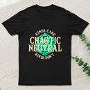 Chaotic Neutral T-Shirt