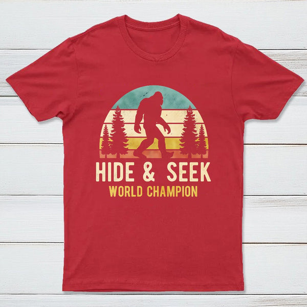 Hide And Seek World Champion T-Shirt