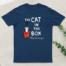 The Cat In The Box T-Shirt