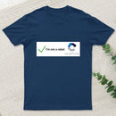 Im Not A Robot T-Shirt