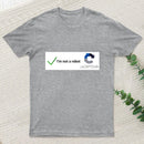 Im Not A Robot T-Shirt