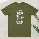 Every Bunny Was Kung Fu Fighting T-Shirt