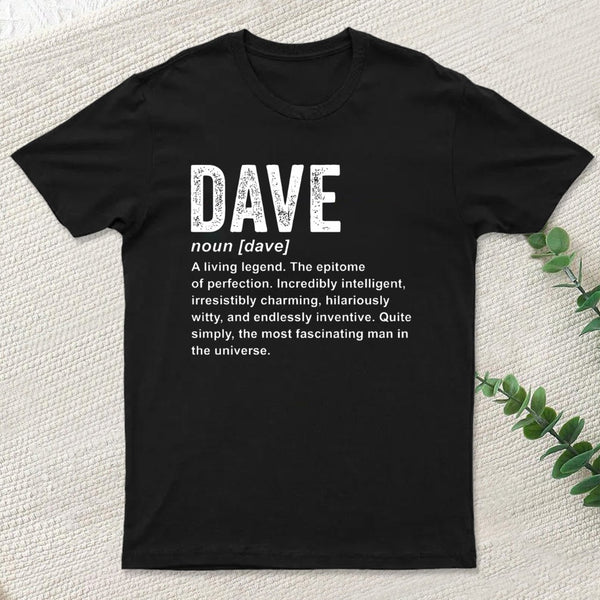 Personalized Definition Funny Dave T-Shirt