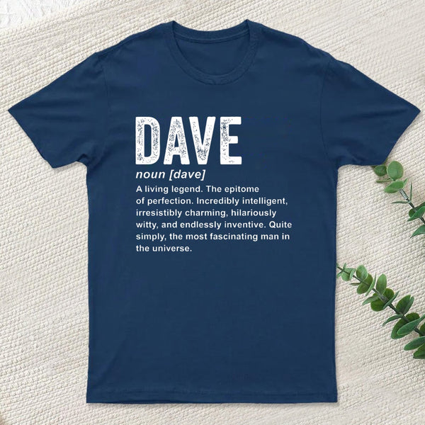 Personalized Definition Funny Dave T-Shirt