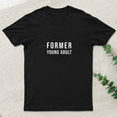 Former Young Adult Nerd T-Shirt