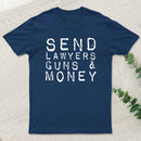 Send Lawyers Guns And Money Inkestyle T-Shirt