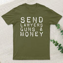 Send Lawyers Guns And Money Inkestyle T-Shirt