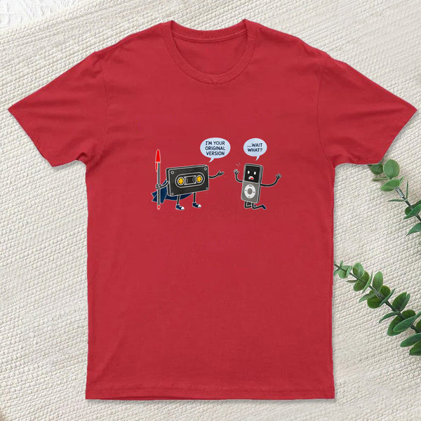 I Am Your Original Version Inkestyle T-Shirt