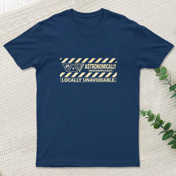 Locally Unavoidable Inkestyle T-Shirt