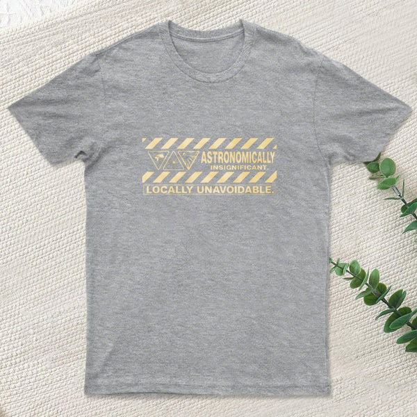 Locally Unavoidable Inkestyle T-Shirt