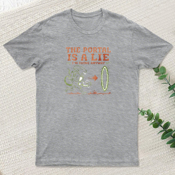 I Am Going Anyway Inkestyle T-Shirt