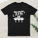 The Portal Is A Lie Inkestyle T-Shirt