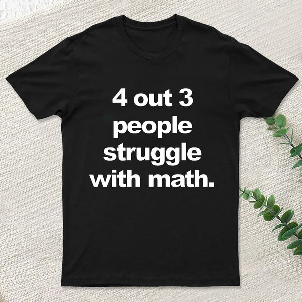 Funny Quotes T-Shirt
