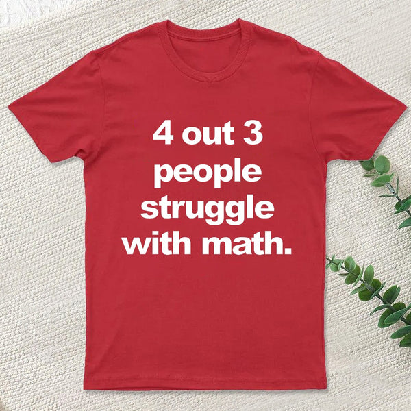 Funny Quotes T-Shirt