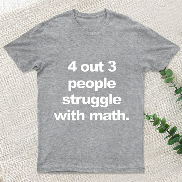 Funny Quotes T-Shirt