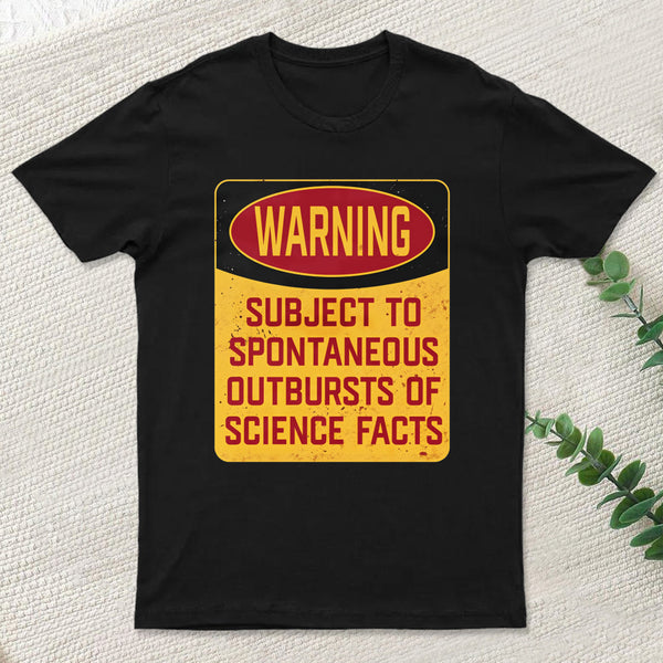Science Warning T-Shirt