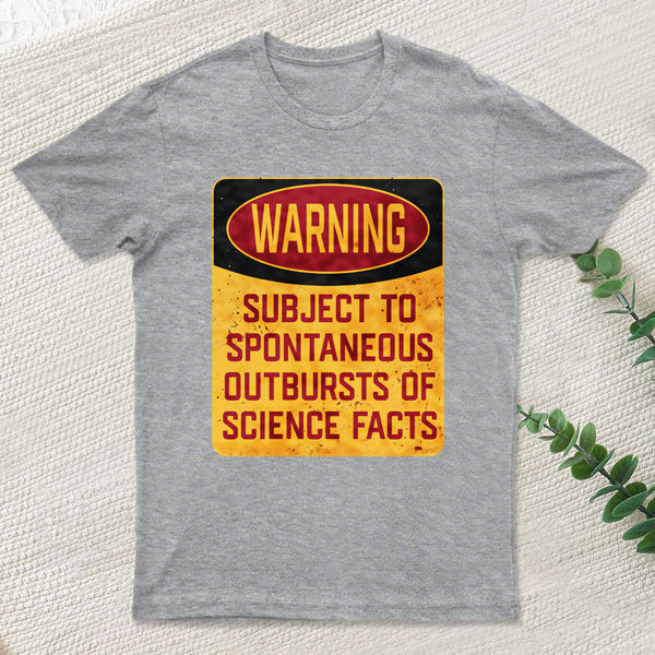 Science Warning T-Shirt