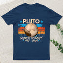 Pluto Never Forget Unisex T-Shirt