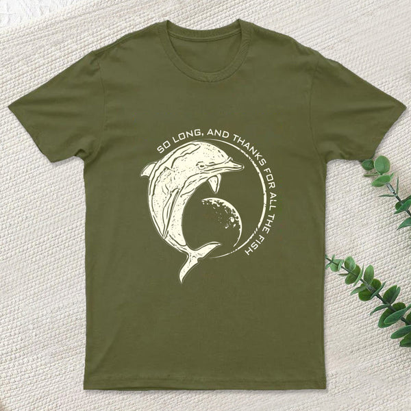 So Long, and Thanks for All the Fish T-Shirt