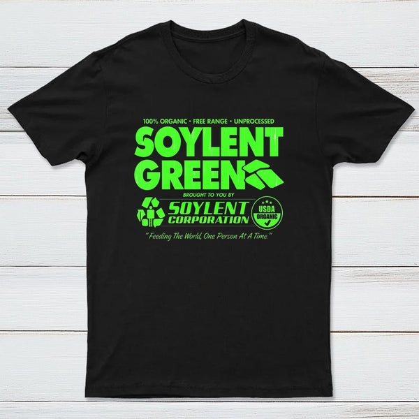 100% Organic Soylent Green T-Shirt