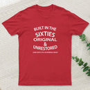 60'S BUILT IN THE SIXTIES T-Shirt