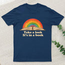 Take A Look It Is In A Book Vintage T-Shirt
