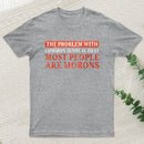 The Problem With Common Sense Patch T-Shirt