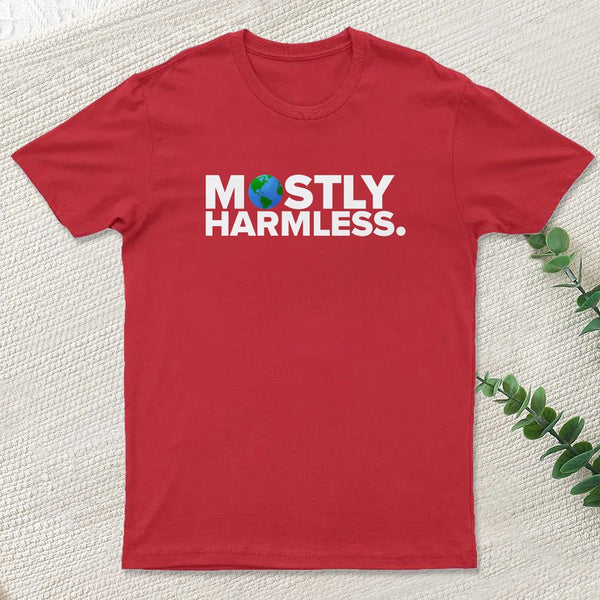 Mostly Harmless T-Shirt