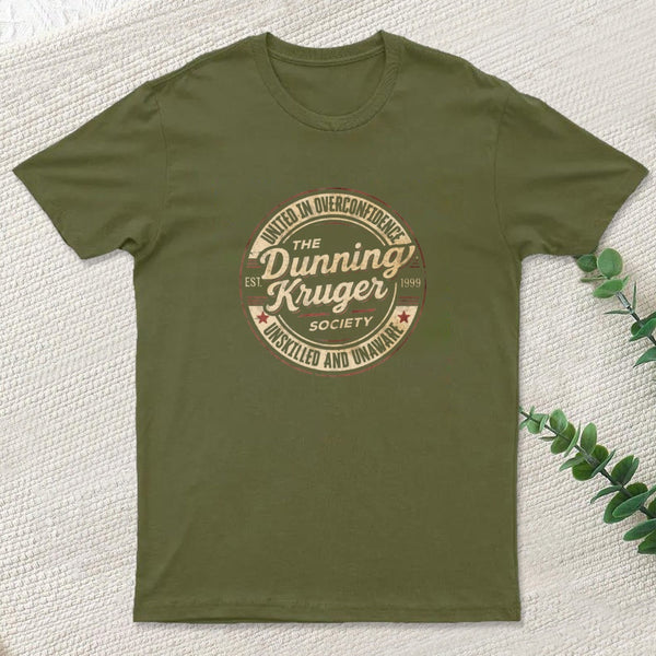 The Dunning Kruger Society T-Shirt