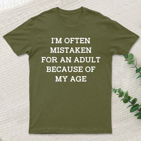 Mistaken For An Adult T-Shirt