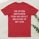 Mistaken For An Adult T-Shirt