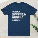 Sci Fi Movie Reference T-Shirt