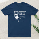 The Unseen Icebergs T-Shirt