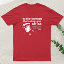 The Unseen Icebergs T-Shirt