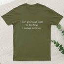 Unspoken Credit T-Shirt
