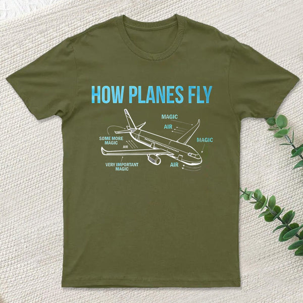 How Planes Fly T-Shirt