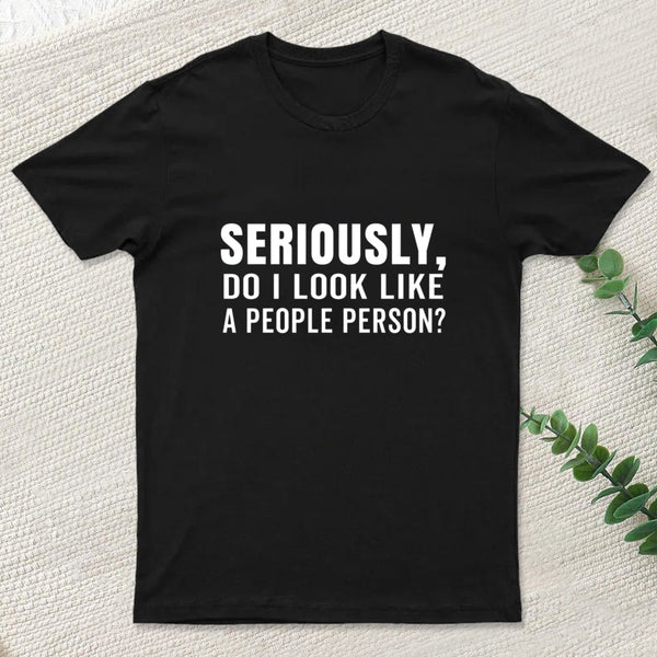 Not A People Person T-Shirt