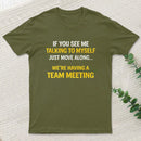 Team Meeting T-Shirt