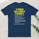 Cybersecurity Humour T-Shirt