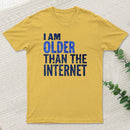 I'M Older Ultra Tee