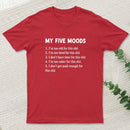 My Five Moods T-Shirt