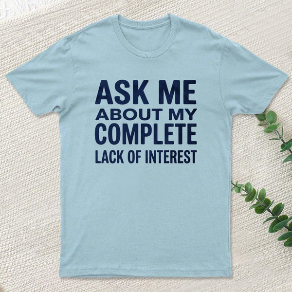 Interest Not Found T-Shirt