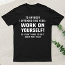 Funny Offensive Message T-Shirt