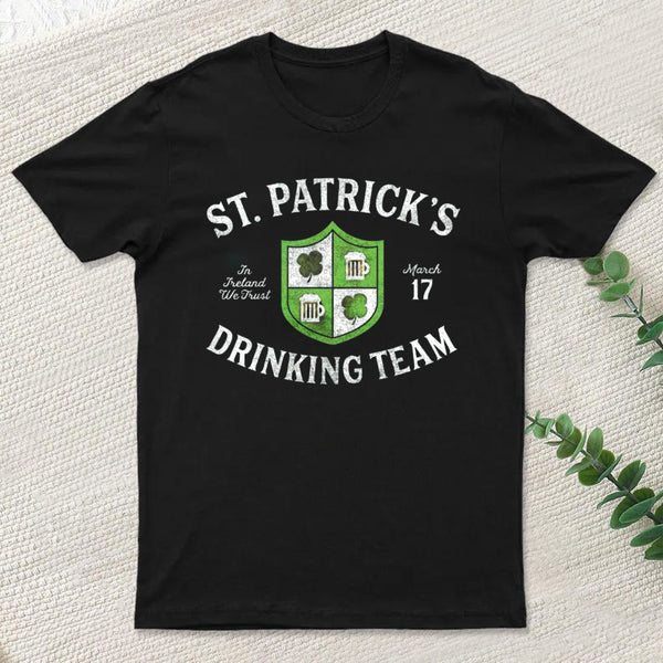 St Patrick'S Drinking Team T-Shirt