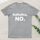Dry Humor T-Shirt
