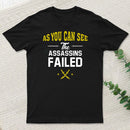 Still Alive Humor T-Shirt
