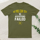 Still Alive Humor T-Shirt