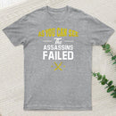 Still Alive Humor T-Shirt