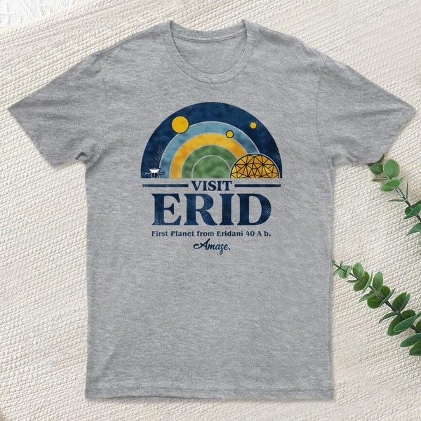 Visit Erid Colony T-Shirt
