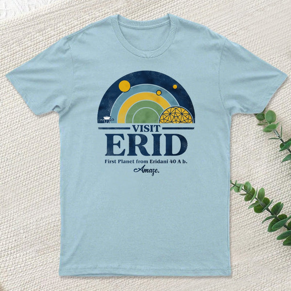 Visit Erid Colony T-Shirt